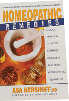 Homeopathic Remedies A Concise Reference to Understanding & Using Homeopathic Medicine