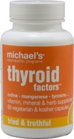 Michael's Naturopathic Programs Thyroid Factors™