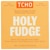 TCHO Chocolate - Bar Organic 100% Plant Based Holy Fudge