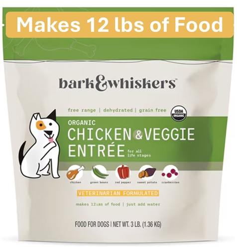 Bark & Whiskers Dehydrated Dog Food Makes 12 lbs Organic Chicken & Veggie Entrée